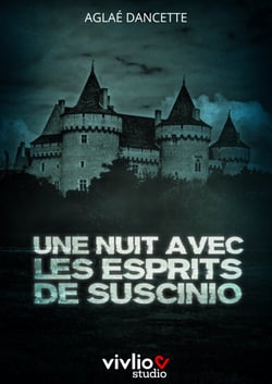 Une nuit avec les esprits de Suscinio