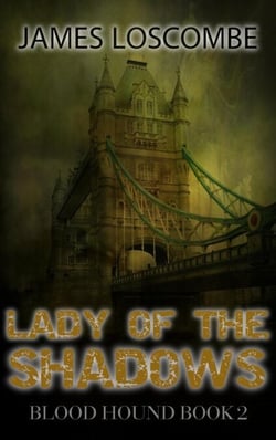 Lady of the Shadows - Blood Hound, #2