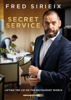 Secret Service - Lifting the Lid on the Restaurant World