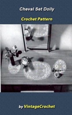 Cheval Set Doily Vintage Crochet Pattern eBook
