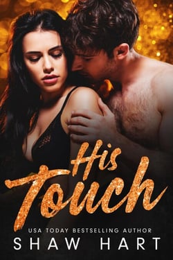 His Touch - Too Hot, #3