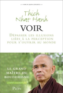 Voir - Dépasser les illusions liées à la perception pour s'ouvrir au monde - Dépasser les illusions liées à la perception pour s'ouvrir au monde