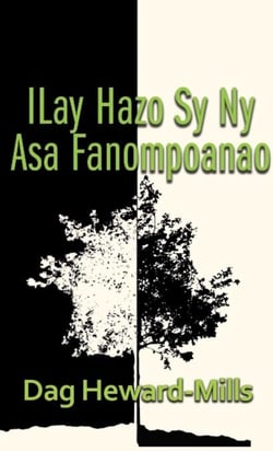 Ilay Hazo Sy Ny Asa Fanompoanao