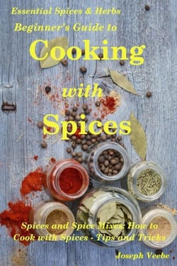 Beginner's Guide to Cooking with Spices - Essential Spices and Herbs, #9