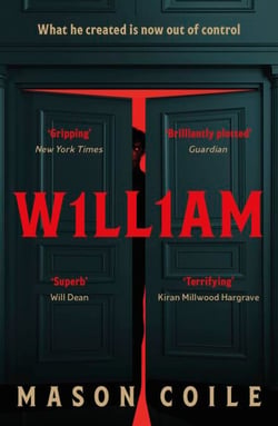 William - An up-all-night slice of Halloween horror for fans of Stephen King, Black Mirror, and Frankenstein