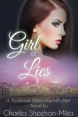 Girl of Lies - Rachel's Peril, #1