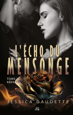 L'Écho du mensonge  Tome 3 - Ravagés