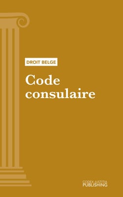 Code consulaire - Code intégral