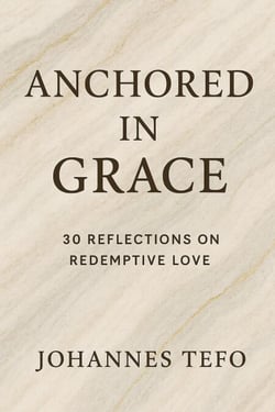 Anchored In Grace: 30 Reflective On Redemptive Love - Peaceful Devotions, #1