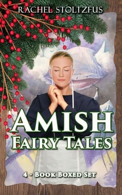 Amish Fairy Tales 4-Book Boxed Set Bundle - Amish Fairy Tales (A Lancaster County Christmas) series, #5