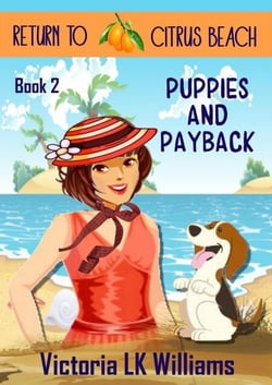 Puppies and Payback - Return to Citrus Beach, #2