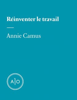 Réinventer le travail