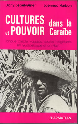 Cultures et pouvoir dans la Caraïbe