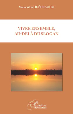 Vivre ensemble, au-delà du slogan