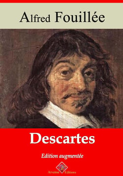 Descartes – suivi d'annexes - Nouvelle édition 2019