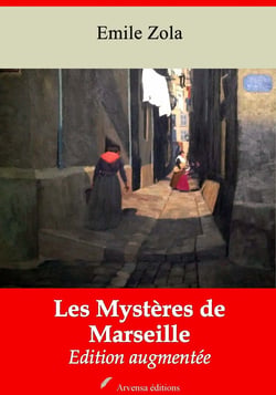 Les Mystères de Marseille – suivi d'annexes - Nouvelle édition 2019