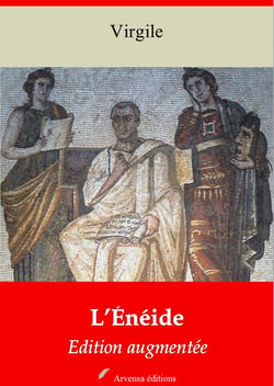 L’Énéide – suivi d'annexes - Nouvelle édition 2019