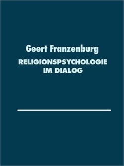 Religionspsychologie im Dialog - Modelle und Anregungen für religionspsychologische Planspiele