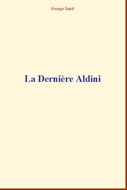 la Dernière Aldini