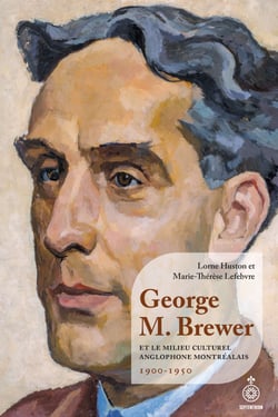 George M. Brewer et le milieu culturel anglophone montréalais - 1900-1950