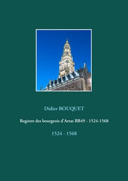 Registre des bourgeois d'Arras BB49 - 1524-1568 - 1524 - 1568
