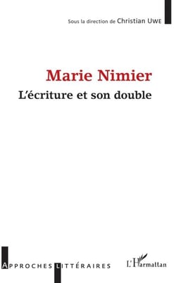 Marie Nimier - L'écriture et son double