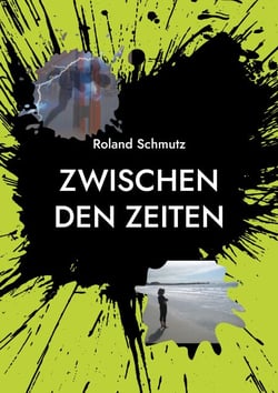 Zwischen den Zeiten - Die Brangolion Saga