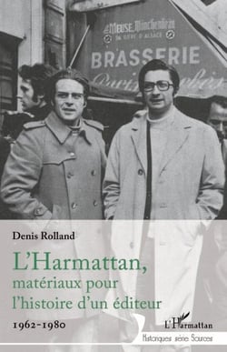 L'Harmattan, matériaux pour l'histoire d'un éditeur - 1962-1980