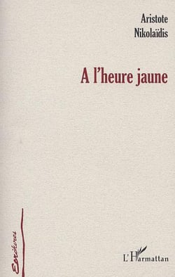 A L'HEURE JAUNE