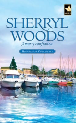 Amor y confianza - Historias de Chesapeake (3)