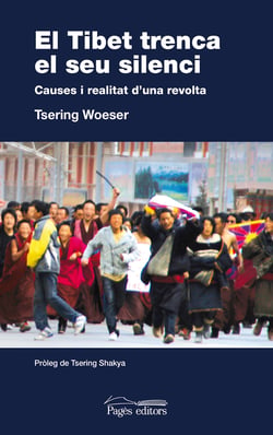 El Tibet trenca el seu silenci (e-book epub) - Crònica de la revolta tibetana de 2008