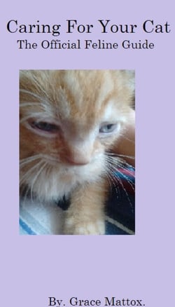 Caring For Your Cat - The Official Feline Guide