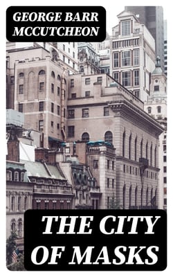 The City of Masks