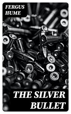 The Silver Bullet
