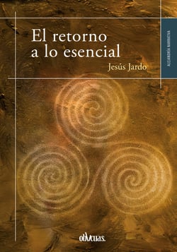 El retorno a lo esencial
