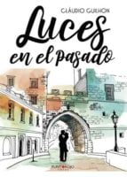 Luces en el pasado