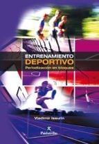 ENTRENAMIENTO DEPORTIVO. Periodización en bloques