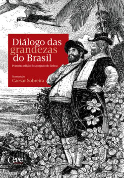 Diálogo das grandezas do Brasil - Primeira edição do apógrafo de Lisboa