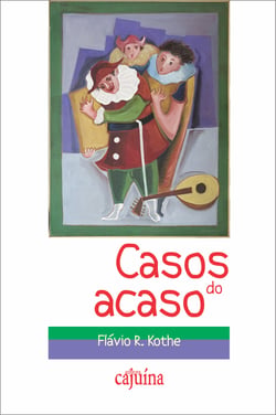Casos do acaso - contos
