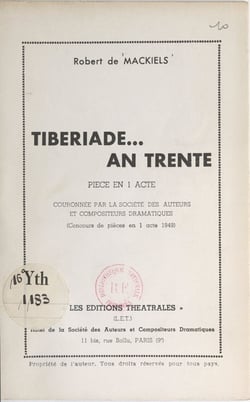 Tibériade... an trente - Pièce en 1 acte