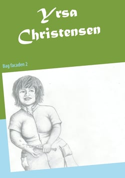 Yrsa Christensen - Bag facaden 2