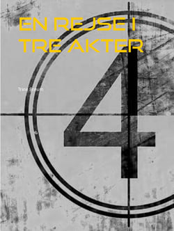 En rejse i tre akter