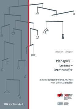 Planspiel - Lernen - Lerntransfer - Eine subjektorientierte Analyse von Einflussfaktoren