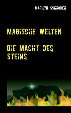 Magische Welten - Die Macht des Steins