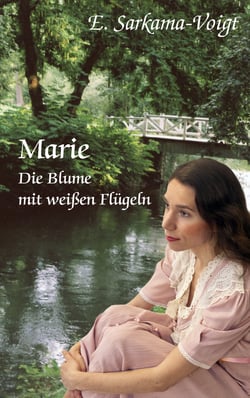 Marie - Die Blume mit weißen Flügeln