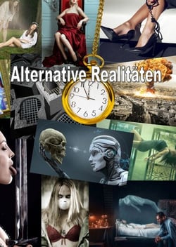 Alternative Realitäten - Überzeugungen erschaffen Realität