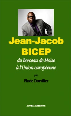 Jean-Jacob Bicep - Du berceau de Moïse à l'Union européenne