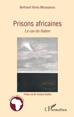 Prisons africaines - Le cas du Gabon