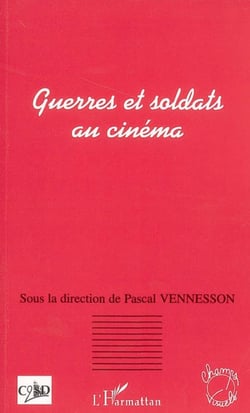 Guerres et soldats au cinéma