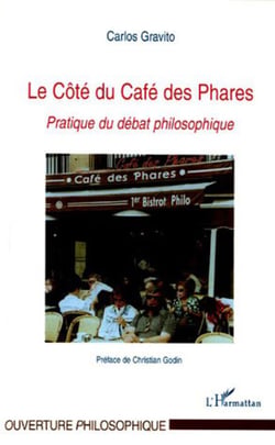 Le Côté du Café des Phares - Pratique du débat philosophique